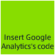 Insert Google Analytics's code